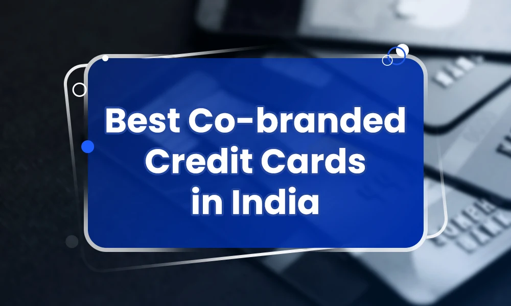 Best Co-branded Credit Cards in India