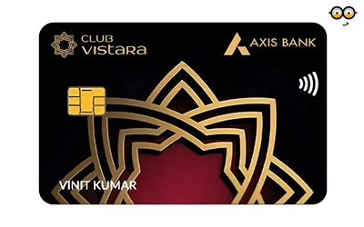 Axis Vistara Infinite Credit Card - Best Travel Credit Card in India